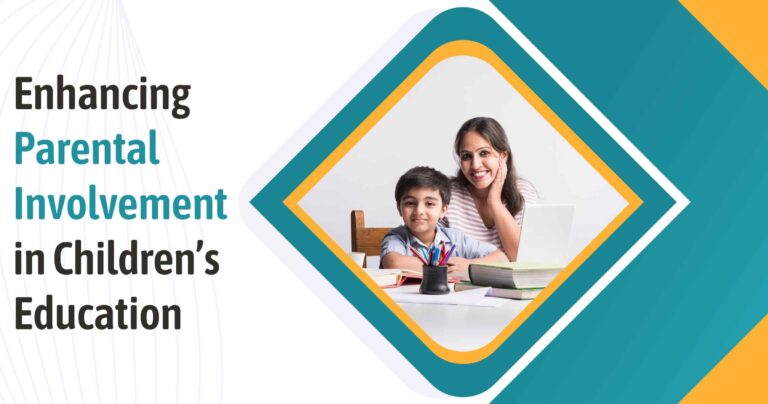 Enhancing Parental Involvement in Children’s Education