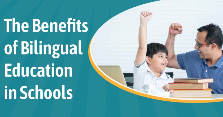 The Benefits of Bilingual Education in Schools